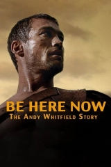 Şimdi Burada Ol - Andy Whitfield'ın Hikayesi