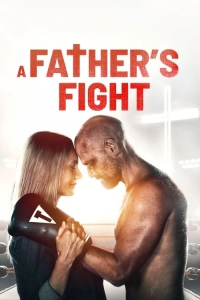 Father's Fight